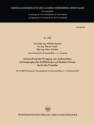 cover image of Untersuchung der Erregung von mechanischen Schwingungen des Schiffskörpers auf flachem Wasser durch den Propeller